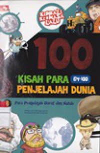 100 Kisah Para Penjelajah Dunia 2