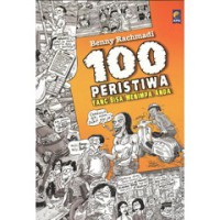 100 Peristiwa Yang Bisa Menimpa Anda