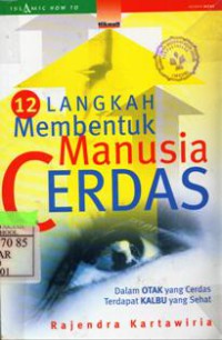 12 Langkah Membentuk Manusia Cerdas