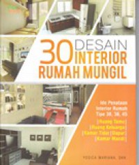 30 Desain Interior Rumah Mungil