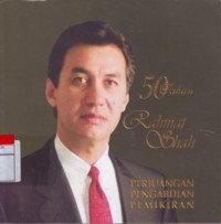 50 Tahun Rahmat Shah Perjuangan Pengabdian Pemikiran