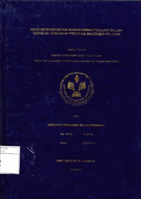 PENGARUH KEGIATAN NONAKADEMIS PELAJAR DI LUAR SEKOLAH TERHADAP PRESTASI AKADEMIS PELAJAR