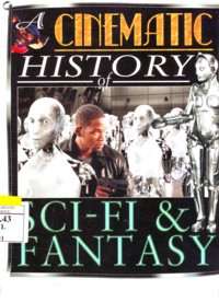 A Cinematic History of Sci-Fi & Fantasy