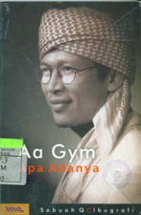 Aa Gym Apa Adanya