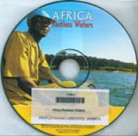 Afrika Restless Waters