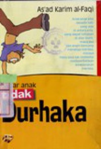 Agar Anak Tidak Durhaka