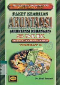 Paket Keahlian Akuntansi (Akuntansi Keuangan)SMK : Bisnis Dan Manajemen Tingkat 3