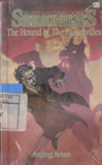 Sherlock Holmes : The Hound Of The Baskervilles - Anjing Setan