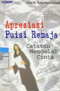 Apresiasi Puisi Remaja : Catatan Mengolah Cinta