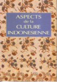 Aspects dela Culture Indonesienne