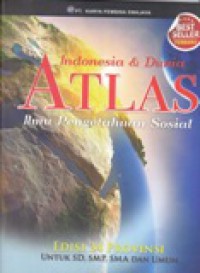 Atlas Ilmu Pengetahuan Sosial Indonesia & Dunia