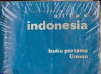 Atlas Indonesia Buku Pertama Umum
