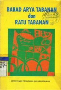 Babad Arya Tabanan dan Ratu Tabanan