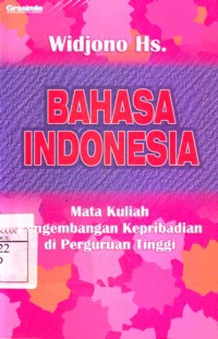 Bahasa Indonesia : Mata Kuliah Pengembangan Kepribadian di Perguruan Tingg