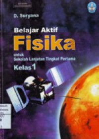 Belajar Aktif Fisika : Untuk Sekolah lanjutan Tingkat Pertama Kelas 1