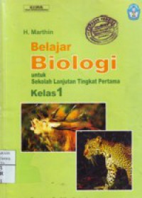 Belajar Biologi : Untuk Sekolah Lanjutan Tingkat Pertama Kelas 1