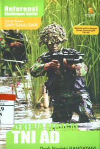 Bekerja Sebagai TNI AD