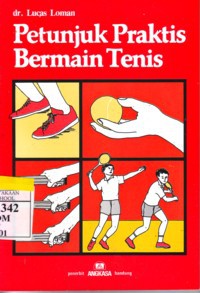 Petunjuk Praktis Bermain Tenis