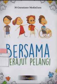 Bersama Merajut Pelangi