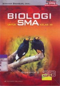 Biologi Untuk SMA Kelas XII : Semester 2  Jilid 3B