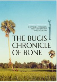 The Bugis Chronicle of Bone
