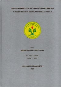 Pengaruh membaca novel dengan genre crime dan thriller terhadap mentalitas pembaca remaja