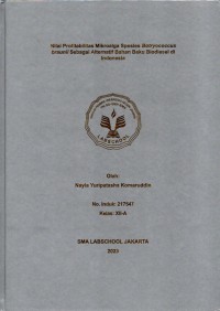 Nilai profitabilitas mikroalga spesies botryococcus braunii sebagai alternatif bahan baku biodiesel di Indonesia