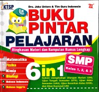 Image of Buku Pintar Pelajaran Ringkasan Materi dan Kumpulan Rumus Lengkap 6 in 1 SMP kelas 1,2,& 3
