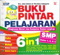 Buku Pintar Pelajaran Ringkasan Materi dan Kumpulan Rumus Lengkap 6 in 1 SMP kelas 1,2,& 3