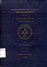 PENGARUH PENGGUNAAN PERTALITE TERHADAP KINERJA MESIN SEPEDA MOTOR