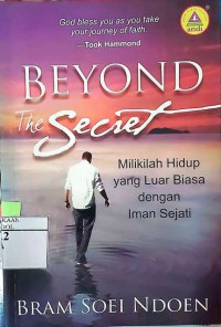 Beyond the Secret