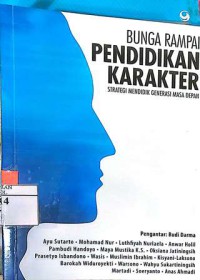 Bunga Rampai Pendidikan Karakter : Strategi Mendidik Generasi Masa Depan