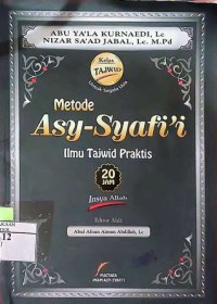 Metode Asy-Syafi'i : Ilmu Tajwid Praktis