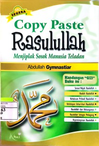 Image of Copy Paste Rasulullah: Menjiplak Sosok Manusia Teladan