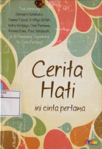 Cerita Hati : Ini Cinta Pertama