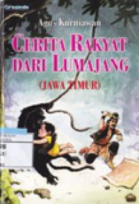 Cerita Rakyat Dari Lumajang (Jawa Timur)