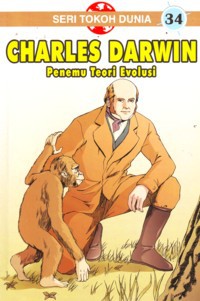 Charles Darwin Penemu Teori Evolusi