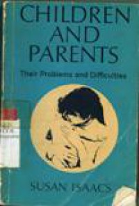 Image of Children And Parents:Their Problem and Difficulties