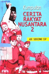 Kumpulan Cerita Rakyat Nusantara 2