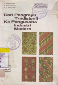 Dari Pengrajin Tradisional Ke Pengusaha Industri Modern
