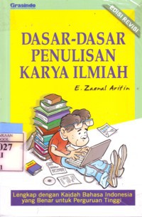 Dasar-Dasar Penulisan Karya Ilmiah