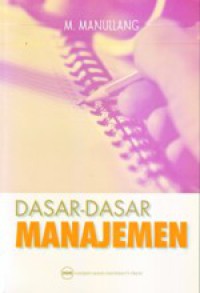 Dasar-Dasar Manajemen