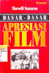 Dasar-Dasar Apresiasi Film