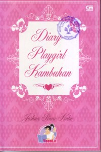Diary Playgirl Kambuhan