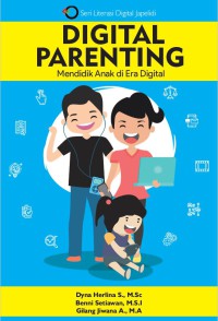 Image of Digital Parenting: Mendidik Anak di Era Digital
