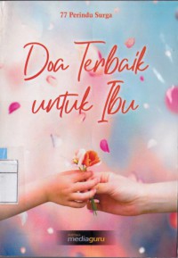 Doa Terbaik Untuk Ibu