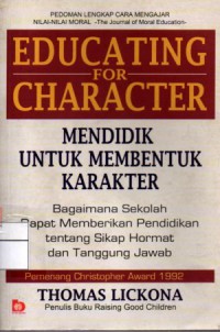 Image of Mendidik untuk Membentuk Karakter = Educating for Character