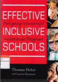 Effective Inclusive Schools : Designing Successful Schoolwide Programs