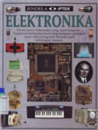 Jendela Iptek : Elektronika