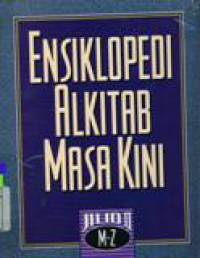 Ensiklopedi Alkitab Masa Kini : Jilid II